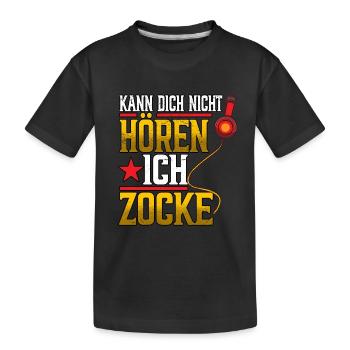 Zocken Gaming Kann Dich Nicht Hören Ich Zocke - Kinder Premium Bio T-Shirt - Schwarz - Vorne