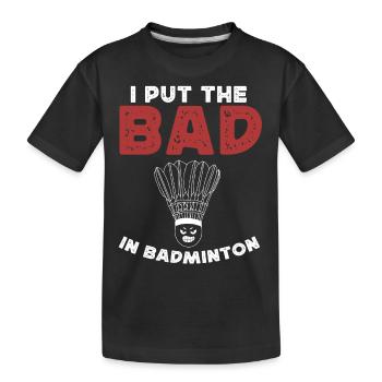 Badminton, badminton players - Kids' Premium Organic T-Shirt - black - Front