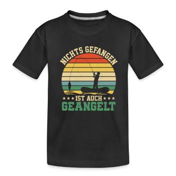 Nichts gefangen ist auch geangelt Angler Fischer - Kinder Premium Bio T-Shirt - Schwarz - Vorne