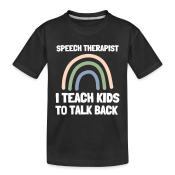 Speech Language Pathologist Speech Therapy SLP - Kinder Premium Bio T-Shirt - Schwarz - Vorne