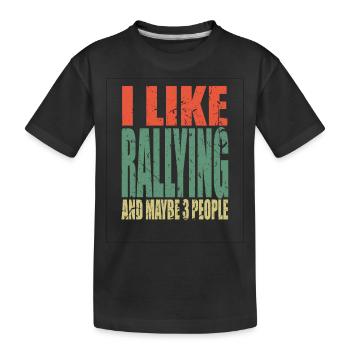 Rallye Spruch lustig - Kinder Premium Bio T-Shirt - Schwarz - Vorne
