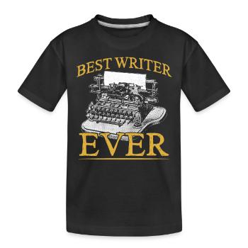 Meilleur écrivain de tous les temps - T-shirt bio Premium Enfant - noir - Devant
