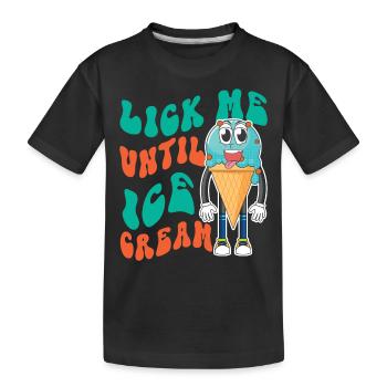 Crème glacée Pun Cone Lèche-moi jusqu’à ce que - T-shirt bio Premium Enfant - noir - Devant
