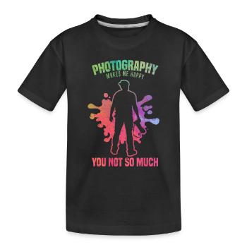 Photography doesn't make me so happy - - Kids' Premium Organic T-Shirt - black - Front