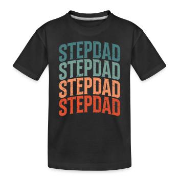 Beau-père Beau-père Beau-père Fête des pères - T-shirt bio Premium Enfant - noir - Devant