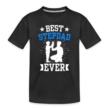 Best Stepfather Ever Stepdad Stepdad - Kids' Premium Organic T-Shirt - black - Front