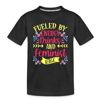 Angeheizt Durch Energydrinks Und Feministische Wut - Kinder Premium Bio T-Shirt - Schwarz - Vorne