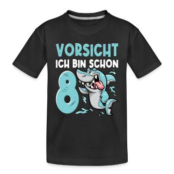 Vorsicht ich bin schon 8. Kindergeburtstag Hai - Kinder Premium Bio T-Shirt - Schwarz - Vorne