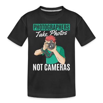 Photographers take photos, not cameras, - Kids' Premium Organic T-Shirt - black - Front