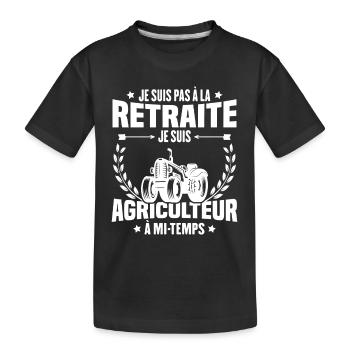 Je suis pas à la retraite je suis agriculteur - T-shirt bio Premium Enfant - noir - Devant
