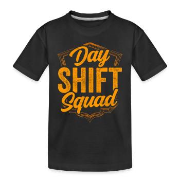 Équipe De jour Quart de jour Quart de jour Dictons de quart de jour - T-shirt bio Premium Enfant - noir - Devant