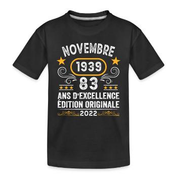 Novembre 1939 83 Ans Anniversaire Idée Cadeau - T-shirt bio Premium Enfant - noir - Devant