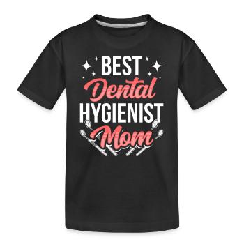 Dental Hygienist Mama Dental Hygienist Dentist - Kids' Premium Organic T-Shirt - black - Front