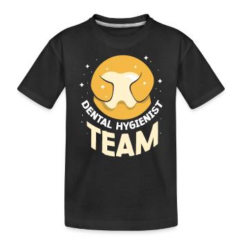 Dental Hygienist Team Dental Hygiene Dentist - Kids' Premium Organic T-Shirt - black - Front