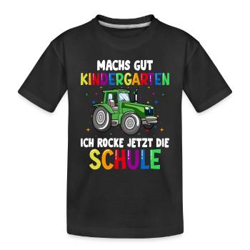 Machs gut Kindergarten ich rocke jetzt die Schule - Kinder Premium Bio T-Shirt - Schwarz - Vorne