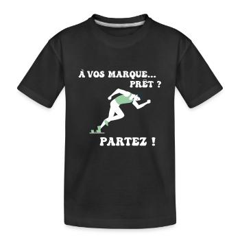 À vos marques.. Prêts? Partez! - T-shirt bio Premium Enfant - noir - Devant