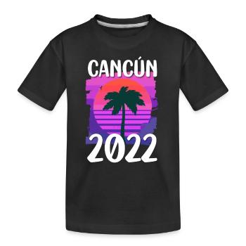 Cancun 2022 - Kinder Premium Bio T-Shirt - Schwarz - Vorne
