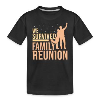 Nous avons survécu au regroupement familial - T-shirt bio Premium Enfant - noir - Devant