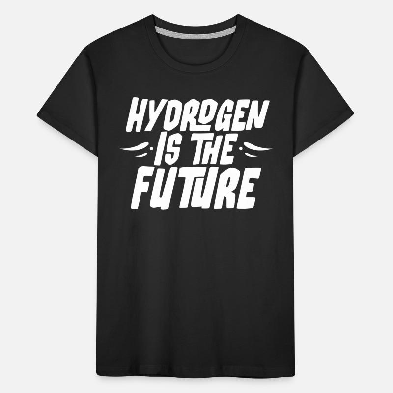 Hydrogen is the future Hydrogen Element Kids' Premium Organic T-Shirt