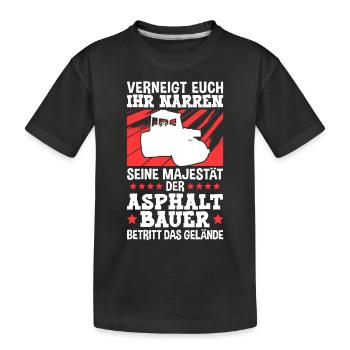 Seine Majestät der Asphaltbauer Straßenbauer - Kinder Premium Bio T-Shirt - Schwarz - Vorne