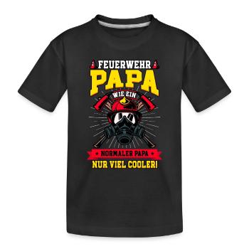 Feuerwehr Papa Feuerwehrmann - Kinder Premium Bio T-Shirt - Schwarz - Vorne