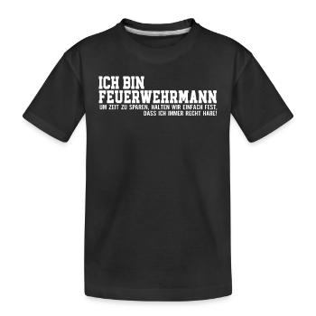 Ich bin Feuerwehrmann Feuerwehr - Kinder Premium Bio T-Shirt - Schwarz - Vorne