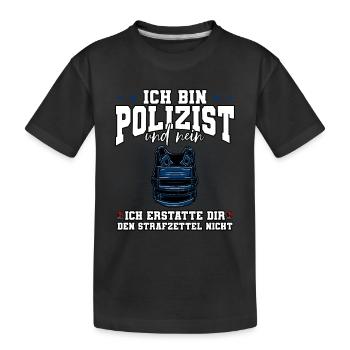 Ich Bin Polizist Polizei - Kinder Premium Bio T-Shirt - Schwarz - Vorne