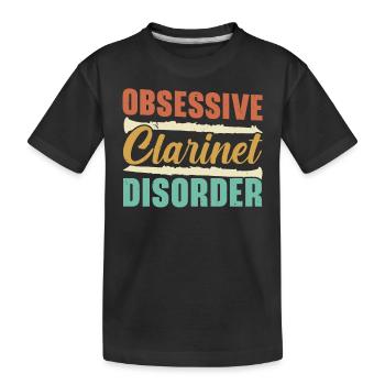 Obsessive Clarinet Disorder Musicians Instrumentali - Kids' Premium Organic T-Shirt - black - Front