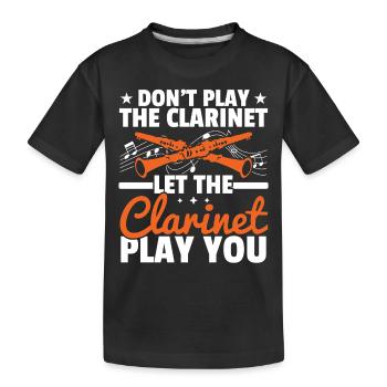 Ne jouez pas de la clarinette, mais de la clarinette - T-shirt bio Premium Enfant - noir - Devant