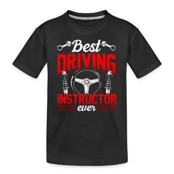 Best driving instructor of all time Professional driving school - Kids' Premium Organic T-Shirt - black - Front