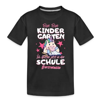 Bye Bye Kindergarten Einhorn Schulkind Einschulung - Kinder Premium Bio T-Shirt - Schwarz - Vorne