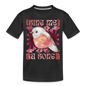 Rotkehlchen, lustiger Spruch, Vogel, Gesang - Kinder Premium Bio T-Shirt - Schwarz - Vorne