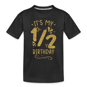 Demi-an anniversaire 1/2 ans - T-shirt bio Premium Enfant - noir - Devant