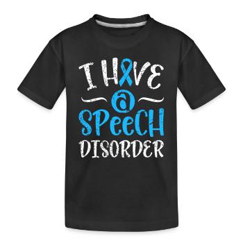 Speech Disorder Apraxia Awareness Apraxia Of - Kids' Premium Organic T-Shirt - black - Front