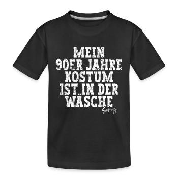 Mein 90er Kostüm Ist In Der Wäsche 90er Jahre - Kinder Premium Bio T-Shirt - Schwarz - Vorne