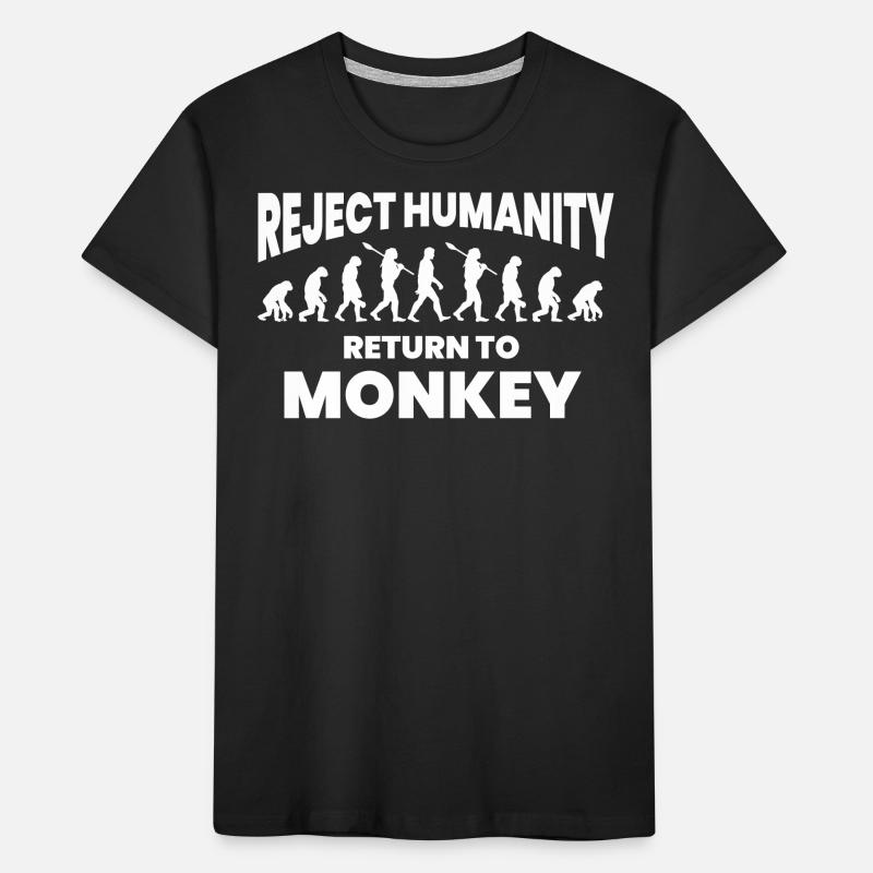 Refuser à l’humanité de retourner au singe T-shirt bio Premium Enfant