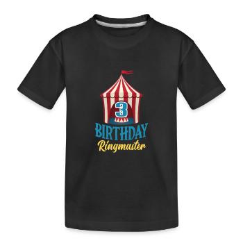 3rd Birthday Circus Director Circus Lover - Kids' Premium Organic T-Shirt - black - Front