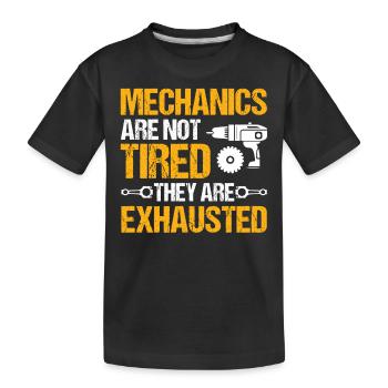 Mechanic Car Garage - Mechanics Are Not Tired - Kinder Premium Bio T-Shirt - Schwarz - Vorne