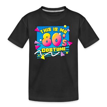 80s This is my 80s costume - Kids' Premium Organic T-Shirt - black - Front