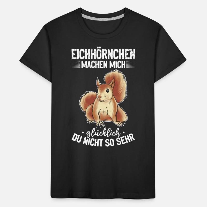 Eichhörnchen machen mich glücklich - Eichhörnchen Kinder Premium Bio T-Shirt