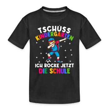 Tschüss Kindergarten ich rocke jetzt die Schule - Kinder Premium Bio T-Shirt - Schwarz - Vorne