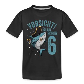 Vorsicht ich bin schon 6. Kindergeburtstag Hai - Kinder Premium Bio T-Shirt - Schwarz - Vorne