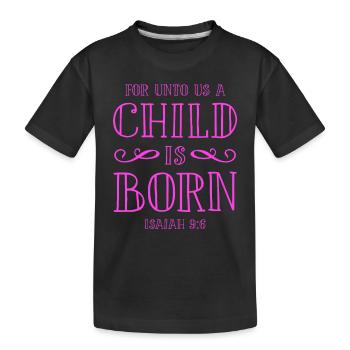 Bible enfant né - T-shirt bio Premium Enfant - noir - Devant