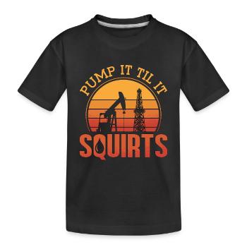 Ölfeldarbeiter Pumpen, Bis Es Bohrinsel Spritzt - Kinder Premium Bio T-Shirt - Schwarz - Vorne