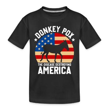 La variole de l’âne La maladie qui détruit l’Amérique Drôle - T-shirt bio Premium Enfant - noir - Devant