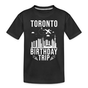 Toronto Geburtstagsreise Toronto Kanada - Kinder Premium Bio T-Shirt - Schwarz - Vorne