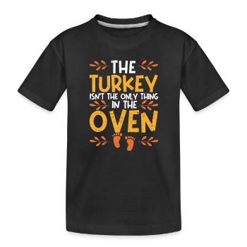Die Türkei ist nicht das einzige Ding im Ofen Baby - Kinder Premium Bio T-Shirt - Schwarz - Vorne