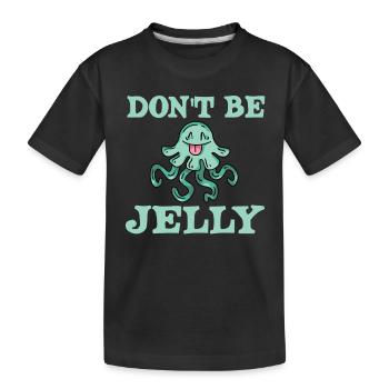 Lustige Quallen Sind Kein Gelee - Kinder Premium Bio T-Shirt - Schwarz - Vorne