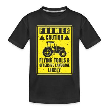 Caution Farmer Flying Tools And Offensive Language - Kinder Premium Bio T-Shirt - Schwarz - Vorne