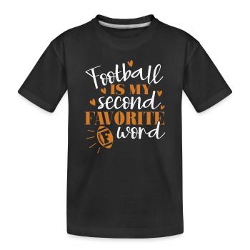 Le football est mon deuxième mot F préféré - T-shirt bio Premium Enfant - noir - Devant